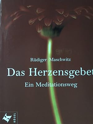 Bild des Verkufers fr Das Herzensgebet : ein Meditationsweg. zum Verkauf von books4less (Versandantiquariat Petra Gros GmbH & Co. KG)