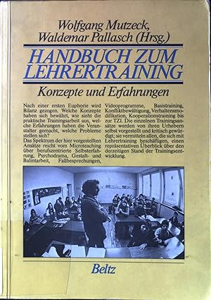 Bild des Verkufers fr Handbuch zum Lehrertraining : Konzepte u. Erfahrungen. zum Verkauf von books4less (Versandantiquariat Petra Gros GmbH & Co. KG)