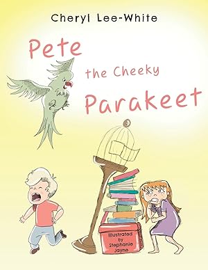 Bild des Verkufers fr Pete The Cheeky Parakeet zum Verkauf von moluna