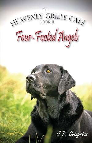 Bild des Verk�ufers f�r Four-Footed Angels Heavenly Grille Cafe Book 2 zum Verkauf von moluna