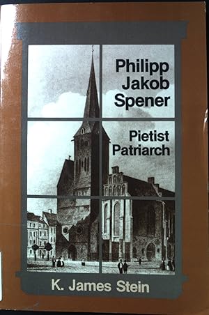 Bild des Verkufers fr Philipp Jakob Spener: Pietist Patriarch. zum Verkauf von books4less (Versandantiquariat Petra Gros GmbH & Co. KG)