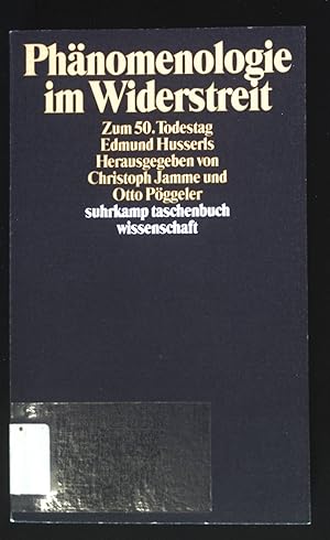 Bild des Verkufers fr Phnomenologie im Widerstreit : zum 50. Todestag Edmund Husserls. Suhrkamp-Taschenbuch Wissenschaft ; 843 zum Verkauf von books4less (Versandantiquariat Petra Gros GmbH & Co. KG)