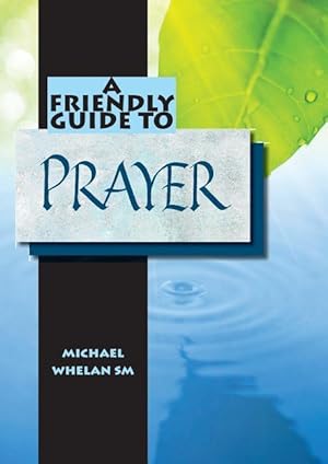 Bild des Verkufers fr Friendly Guide to Prayer zum Verkauf von moluna