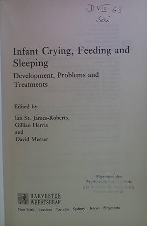 Immagine del venditore per Infant Crying, Feeding and Sleeping: Development, Problems and Treatments. The Developing Body and Mind. venduto da books4less (Versandantiquariat Petra Gros GmbH & Co. KG)