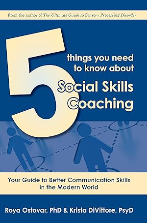 Bild des Verkufers fr 5 Things You Need to Know About Social Skills Coaching zum Verkauf von moluna