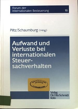 Seller image for Aufwand und Verluste bei internationalen Steuersachverhalten. Forum der internationalen Besteuerung ; Bd. 16 for sale by books4less (Versandantiquariat Petra Gros GmbH & Co. KG)