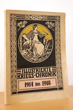 Seller image for Illustrierte Kriegs-Chronik 1914 bis 1918. for sale by AMSELBEIN - Antiquariat und Neubuch