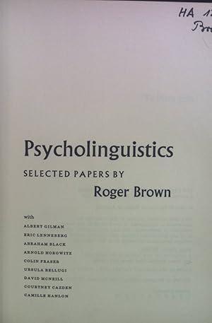 Image du vendeur pour Psycholinguistics: Selected Papers. mis en vente par books4less (Versandantiquariat Petra Gros GmbH & Co. KG)