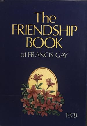 Immagine del venditore per The Friendship Book: A Thought for Each Day in 1978. venduto da books4less (Versandantiquariat Petra Gros GmbH & Co. KG)