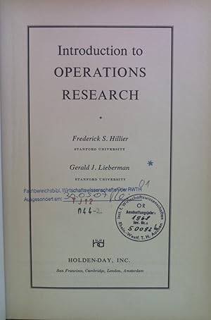 Seller image for Introduction to Operations Research. Holden-Day Series in Industrial Engineering and Management Science for sale by books4less (Versandantiquariat Petra Gros GmbH & Co. KG)