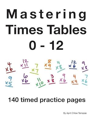 Bild des Verkufers fr Mastering Times Tables 0 - 12 zum Verkauf von moluna