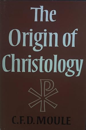 Seller image for The Origin of Christology. for sale by books4less (Versandantiquariat Petra Gros GmbH & Co. KG)