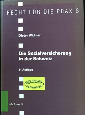 Bild des Verkufers fr Die Sozialversicherung in der Schweiz. Recht fr die Praxis zum Verkauf von books4less (Versandantiquariat Petra Gros GmbH & Co. KG)