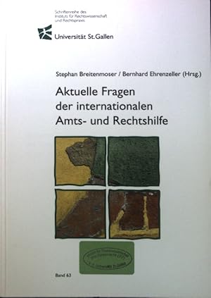 Immagine del venditore per Aktuelle Fragen der internationalen Amts- und Rechtshilfe : Referate der Tagung vom 7. November 2008 in Zrich. Schriftenreihe des Instituts fr Rechtswissenschaft und Rechtspraxis (IRP-HSG) ; Bd. 63 venduto da books4less (Versandantiquariat Petra Gros GmbH & Co. KG)