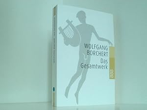Imagen del vendedor de Das Gesamtwerk Wolfgang Borchert. Mit einem biograph. Nachw. von Bernhard Meyer-Marwitz a la venta por Book Broker
