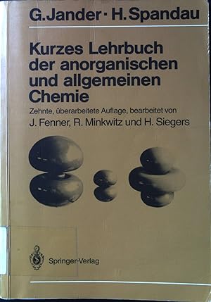 Bild des Verkufers fr Kurzes Lehrbuch der anorganischen und allgemeinen Chemie. zum Verkauf von books4less (Versandantiquariat Petra Gros GmbH & Co. KG)