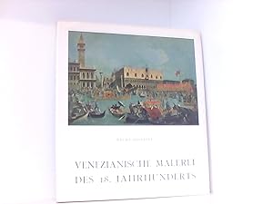 Bild des Verkufers fr Venezianische Malerei des 18. Jahrhunderts. zum Verkauf von Book Broker