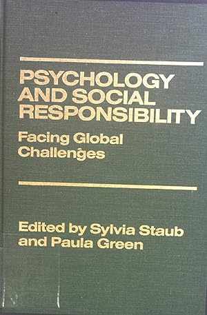 Bild des Verkufers fr Psychology and Social Responsibility: Facing Global Challenges. zum Verkauf von books4less (Versandantiquariat Petra Gros GmbH & Co. KG)
