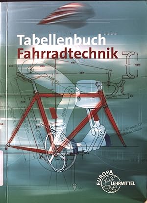 Imagen del vendedor de Bugeldkatalog fr Radfahrer - in: Tabellenbuch Fahrradtechnik. Europa-Fachbuchreihe fr Kraftfahrzeugtechnik. a la venta por books4less (Versandantiquariat Petra Gros GmbH & Co. KG)
