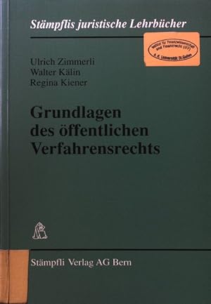 Imagen del vendedor de Grundlagen des ffentlichen Verfahrensrechts. Stmpflis juristische Lehrbcher a la venta por books4less (Versandantiquariat Petra Gros GmbH & Co. KG)