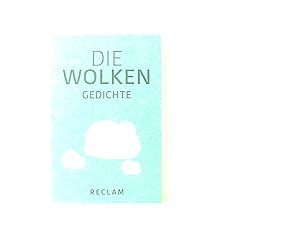 Bild des Verkufers fr Die Wolken: Gedichte (Reclams Universal-Bibliothek) Gedichte zum Verkauf von Book Broker