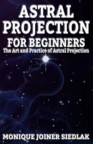 Bild des Verkufers fr Astral Projection for Beginners zum Verkauf von moluna