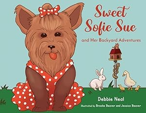Seller image for Sweet Sofie Sue And Her Backyard Adventures for sale by moluna