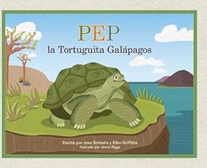 Bild des Verkufers fr Pep la Tortuguita Galapagos zum Verkauf von moluna
