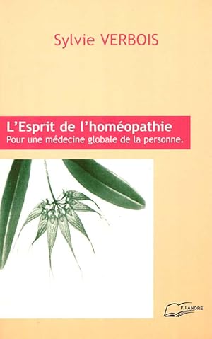 Image du vendeur pour L'Esprit de l'homopathie mis en vente par Dmons et Merveilles