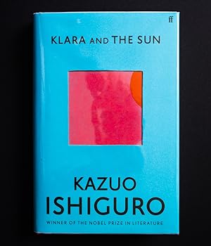 Seller image for Klara and the Sun: Signed first edition. for sale by Firsts to go