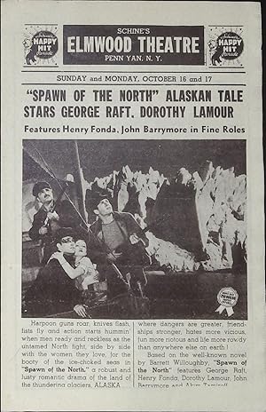 Imagen del vendedor de Spawn of the North Local Theater Herald 1938 George Raft, Henry Fonda, Dorothy Lamour a la venta por AcornBooksNH