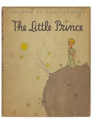 Seller image for The Little Prince (Le Petit Prince) for sale by Yesterday's Muse, ABAA, ILAB, IOBA