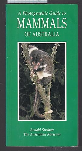 A Photographic Guide to Mammals of Australia