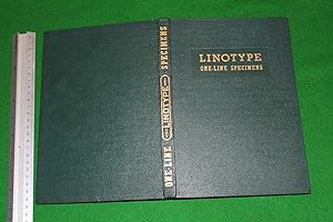 Linotype faces. One-line specimens with information concerning Linotype matrix founts. Compiled 1...