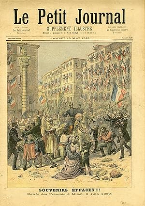 "LE PETIT JOURNAL N°129 du 13/5/1893" ENTRÉE DES FRANÇAIS À MILAN LE 8 JUIN 1859 / UNE VISITE (Ta...