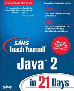 Imagen del vendedor de Sams Teach Yourself Java 2 in 21 Days (Sams Teach Yourself in 21 Days) a la venta por WeBuyBooks