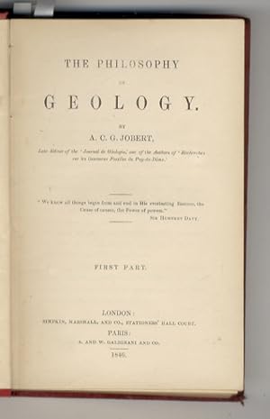 The Philosophy of Geology/La Philosophie de la Géologie.