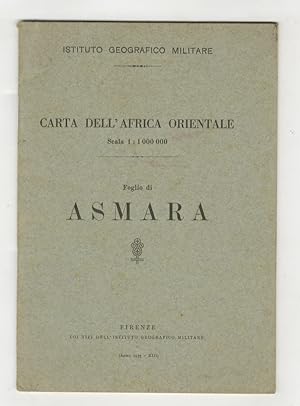 Carta dell'Africa Orientale. Scala 1:1.000.000. Foglio di Asmara.