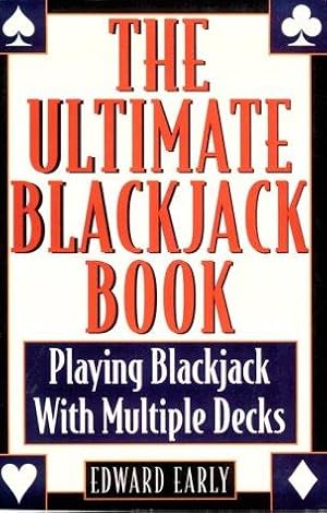 Bild des Verkufers fr The Ultimate Blackjack Book: Playing Blackjack with Multiple Decks zum Verkauf von WeBuyBooks