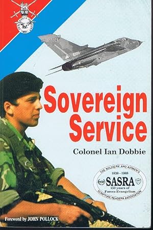 Sovereign Service: The Story of SASRA 1838-1988