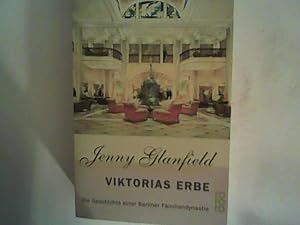 Image du vendeur pour Viktorias Erbe: Die Geschichte einer Berliner Familiendynastie (Die Hotel Quadriga Trilogie, Band 3) mis en vente par ANTIQUARIAT FRDEBUCH Inh.Michael Simon