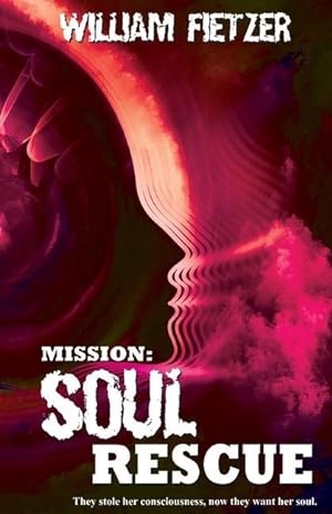Seller image for Mission: Soul Rescue for sale by moluna