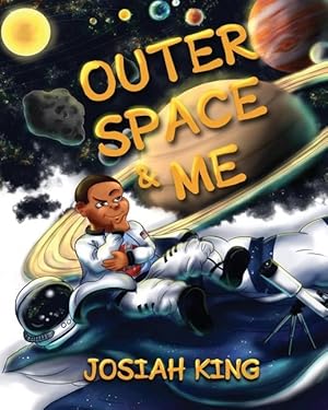 Seller image for Outer Space and Me for sale by moluna