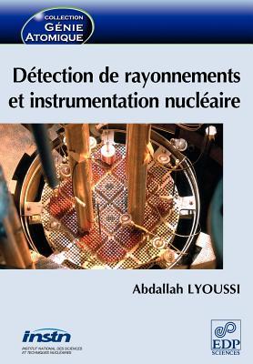 Seller image for Detection de rayonnements et instrumentation nucleaire for sale by moluna