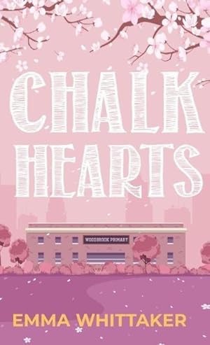Seller image for Chalk Hearts for sale by moluna