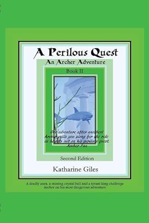 Seller image for A Perilous Quest: An Archer Adventure for sale by moluna