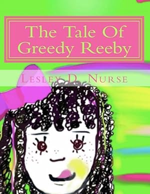 Seller image for The Tale of Greedy Reeby for sale by moluna