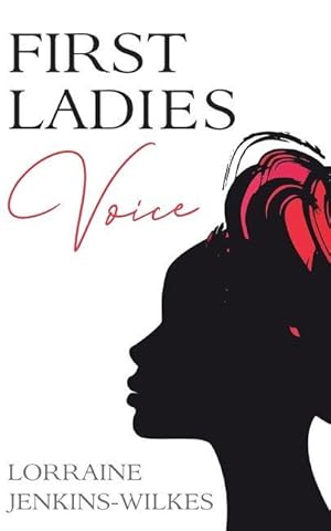 Bild des Verkufers fr First Ladies Voice zum Verkauf von moluna