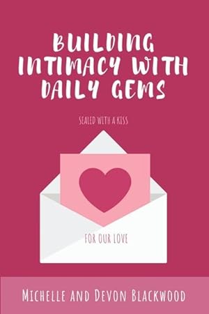 Seller image for Building Intimacy With Daily Gems for sale by moluna