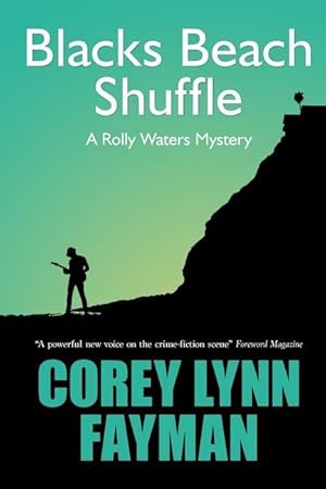 Seller image for Blacks Beach Shuffle: A Rolly Waters Mystery for sale by moluna